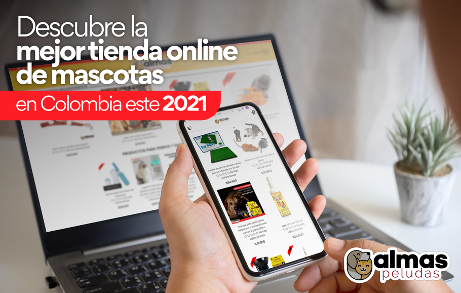 Almas Peludas:  Descubre la mejor tienda online para mascotas en Colombia en 2021.